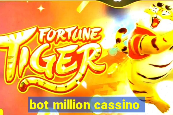 bot million cassino